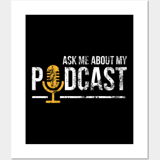 Vintage Ask Me About My Podcast Distressed Posters and Art